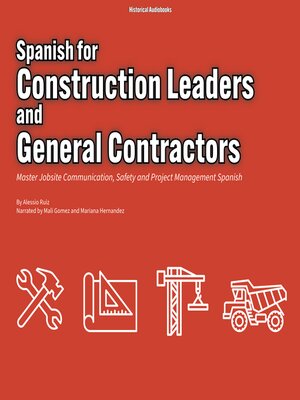 cover image of Spanish for Construction Leaders and General Contractors